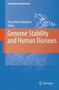 Nasheuer |  Genome Stability and Human Diseases | Buch |  Sack Fachmedien