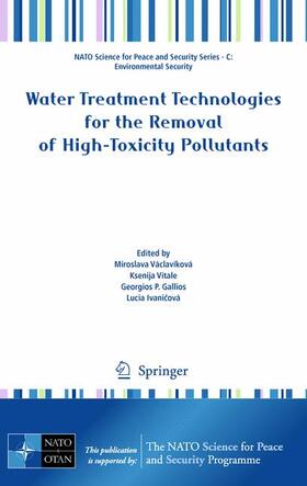 Václavíková / Ivanicová / Vitale |  Water Treatment Technologies for the Removal of High-Toxity Pollutants | Buch |  Sack Fachmedien