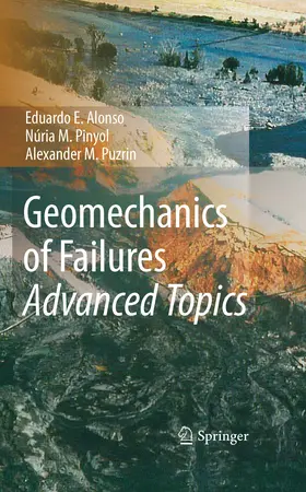 Alonso / Pinyol / Puzrin | Geomechanics of Failures. Advanced Topics | E-Book | www.sack.de