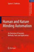 Tzafestas |  Human and Nature Minding Automation | Buch |  Sack Fachmedien