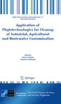 Kulakow / Pidlisnyuk |  Application of Phytotechnologies for Cleanup of Industrial, Agricultural and Wastewater Contamination | eBook | Sack Fachmedien