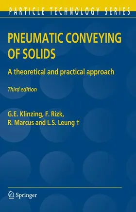 Klinzing / Rizk / Marcus |  Pneumatic Conveying of Solids | Buch |  Sack Fachmedien