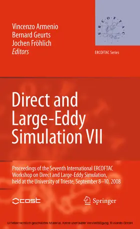 Armenio / Geurts / Fröhlich |  Direct and Large-Eddy Simulation VII | eBook | Sack Fachmedien