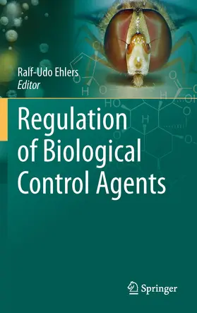 Ehlers | Regulation of Biological Control Agents | E-Book | www.sack.de