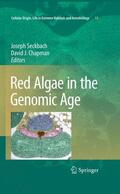 Chapman / Seckbach |  Red Algae in the Genomic Age | Buch |  Sack Fachmedien