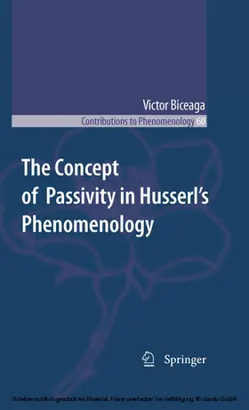 Biceaga |  The Concept of Passivity in Husserl's Phenomenology | eBook | Sack Fachmedien