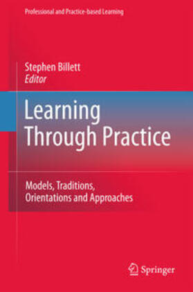 Billett | Learning Through Practice | Buch | 978-90-481-3938-5 | sack.de