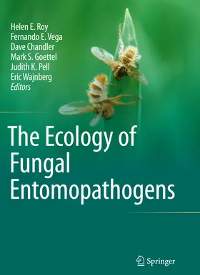 Roy / Vega / Goettel |  The Ecology of Fungal Entomopathogens | eBook | Sack Fachmedien