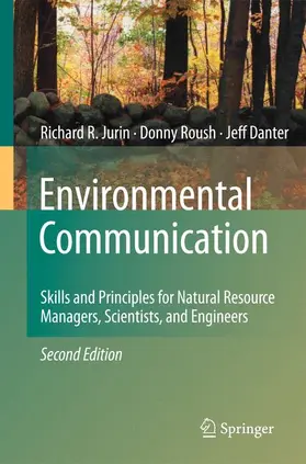 Jurin / Roush / Danter |  Environmental Communication | Buch |  Sack Fachmedien