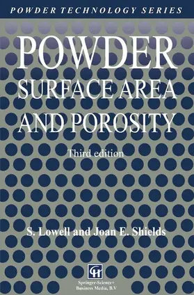 Lowell / Shields |  Powder Surface Area and Porosity | Buch |  Sack Fachmedien