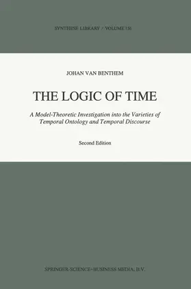 van Benthem |  The Logic of Time | Buch |  Sack Fachmedien