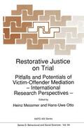 Otto / Messmer |  Restorative Justice on Trial | Buch |  Sack Fachmedien