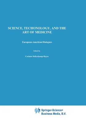 Gardell Cutter / Delkeskamp-Hayes |  Science, Technology, and the Art of Medicine | Buch |  Sack Fachmedien