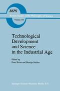 Bakker / Kroes |  Technological Development and Science in the Industrial Age | Buch |  Sack Fachmedien