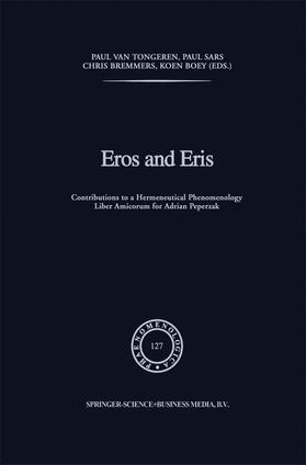 van Tongeren / Boey / Sars |  Eros and Eris | Buch |  Sack Fachmedien