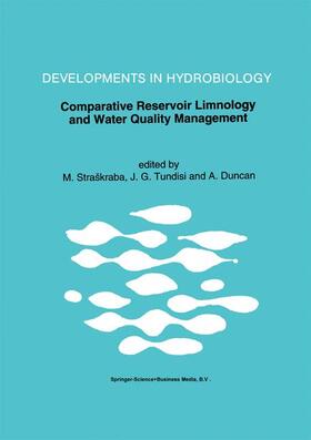 Straskraba / Duncan / Tundisi |  Comparative Reservoir Limnology and Water Quality Management | Buch |  Sack Fachmedien