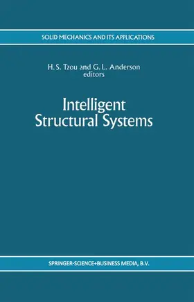 Tzou / Anderson |  Intelligent Structural Systems | Buch |  Sack Fachmedien