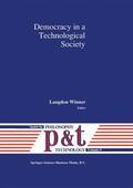 Winner |  Democracy in a Technological Society | Buch |  Sack Fachmedien