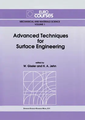 Gissler / Jehn |  Advanced Techniques for Surface Engineering | Buch |  Sack Fachmedien