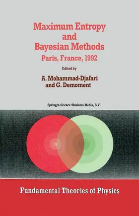 Mohammad-Djafari / Demoment |  Maximum Entropy and Bayesian Methods | Buch |  Sack Fachmedien