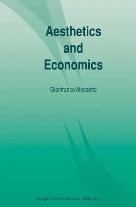 Mossetto | Aesthetics and Economics | Buch | 978-90-481-4277-4 | www.sack.de