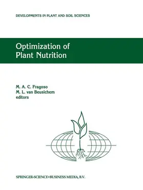 Van Beusichem / Fragoso | Optimization of Plant Nutrition | Buch | 978-90-481-4331-3 | sack.de