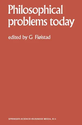 Fløistad |  Philosophical Problems Today / Problèmes Philosophiques d'Aujourd'hui | Buch |  Sack Fachmedien