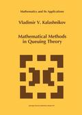 Kalashnikov |  Mathematical Methods in Queuing Theory | Buch |  Sack Fachmedien