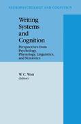 Watt |  Writing Systems and Cognition | Buch |  Sack Fachmedien