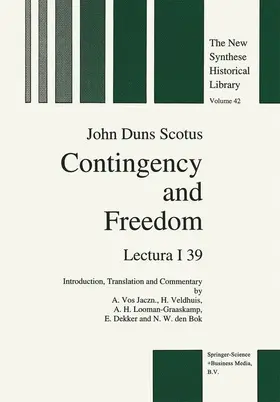 Vos Jaczn. / Veldhuis / Looman-Graaskamp |  Contingency and Freedom | Buch |  Sack Fachmedien