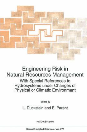 Parent / Duckstein |  Engineering Risk in Natural Resources Management | Buch |  Sack Fachmedien