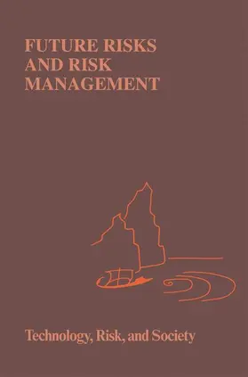 Brehmer / Sahlin |  Future Risks and Risk Management | Buch |  Sack Fachmedien