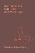 Sahlin / Brehmer |  Future Risks and Risk Management | Buch |  Sack Fachmedien