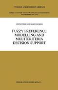 Roubens / Fodor |  Fuzzy Preference Modelling and Multicriteria Decision Support | Buch |  Sack Fachmedien