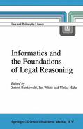 Bankowski / Hahn / White |  Informatics and the Foundations of Legal Reasoning | Buch |  Sack Fachmedien