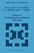 Livsic / Vinnikov / Kravitsky |  Theory of Commuting Nonselfadjoint Operators | Buch |  Sack Fachmedien