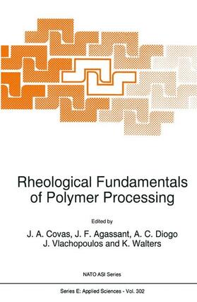 Covas / Agassant / Walters |  Rheological Fundamentals of Polymer Processing | Buch |  Sack Fachmedien
