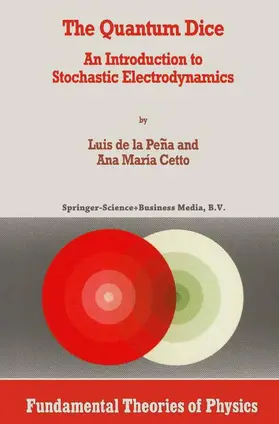 de la Peña / Cetto |  The Quantum Dice | Buch |  Sack Fachmedien
