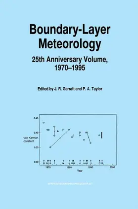 Taylor / Garratt |  Boundary-Layer Meteorology 25th Anniversary Volume, 1970-1995 | Buch |  Sack Fachmedien