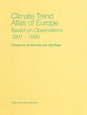 Schönwiese / Rapp |  Climate Trend Atlas of Europe Based on Observations 1891-1990 | Buch |  Sack Fachmedien