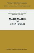 Goodman / Mahler |  Mathematics of Data Fusion | Buch |  Sack Fachmedien