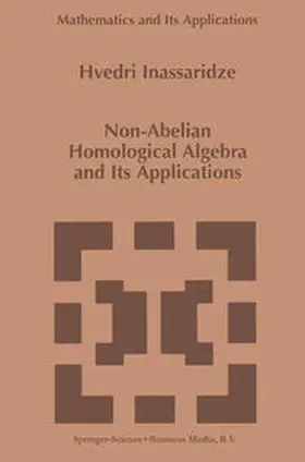 Inassaridze |  Non-Abelian Homological Algebra and Its Applications | Buch |  Sack Fachmedien