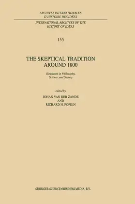 Popkin / van der Zande | The Skeptical Tradition Around 1800 | Buch | 978-90-481-4946-9 | www.sack.de