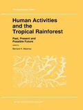 Maloney |  Human Activities and the Tropical Rainforest | Buch |  Sack Fachmedien