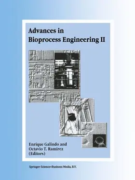 Galindo / Ramírez |  Advances in Bioprocess Engineering | Buch |  Sack Fachmedien