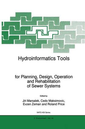 Marsalek / Price / Maksimovic |  Hydroinformatics Tools for Planning, Design, Operation and Rehabilitation of Sewer Systems | Buch |  Sack Fachmedien