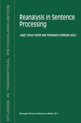 Ferreira / Fodor |  Reanalysis in Sentence Processing | Buch |  Sack Fachmedien