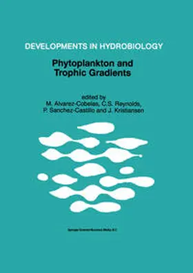 Alvarez-Cobelas / Kristiansen / Reynolds | Phytoplankton and Trophic Gradients | Buch | 978-90-481-5067-0 | sack.de