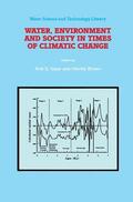Brown / Issar |  Water, Environment and Society in Times of Climatic Change | Buch |  Sack Fachmedien