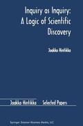 Hintikka |  Inquiry as Inquiry: A Logic of Scientific Discovery | Buch |  Sack Fachmedien